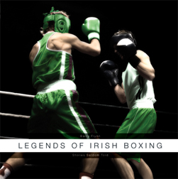 Legends of Irish Boxing