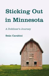Sticking Out in Minnesota � A Dubliner�s Journey
