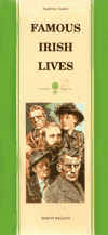 Famous Irish Lives
