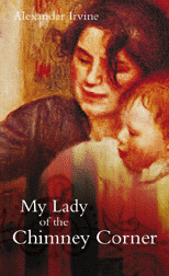 My Lady Of The Chimney Corner (pb)
