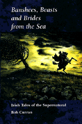 Banshees, Beasts & Brides from the Sea