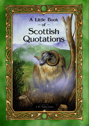 A Little Book of Scottish Quotations