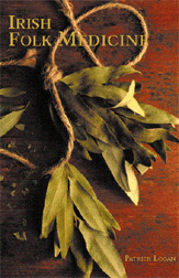 Irish Folk Medicine