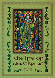 The Life of St Brigid