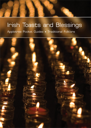 Irish Toasts and Blessings